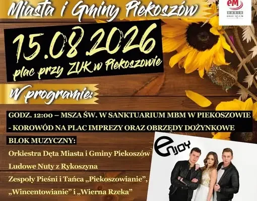 Piekoszów zaprasza na Dożynki 2026: Mszą, korowodem i koncertem Enjoy