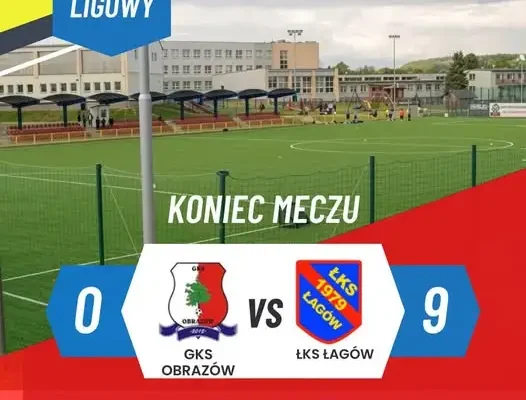 LKS Łagów rozbija GKS Obrazów 9:0 w inauguracyjnym meczu sezonu
