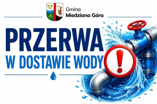 Przerwa w dostawie wody w Miedzianej Górze – 25 sierpnia 2026 r.