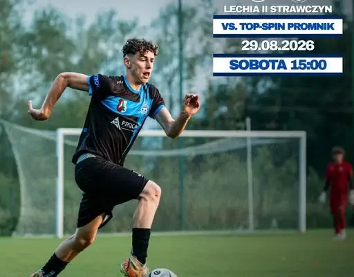 Derby Strawczynka: Lechia Dwójka zmierzy się z Top-Spin Promnik w 2. kolejce Keeza B-Klasy