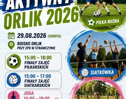 Finały zajęć na Orliku w Strawczynie już w sobotę – piłka, siatkówka i joga