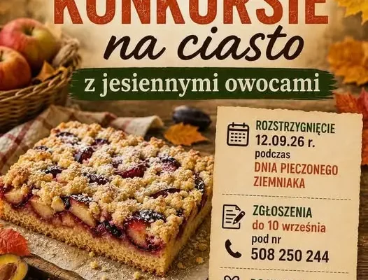 Konkurs na ciasto z jesiennymi owocami w Zabratówce – sprawdź zasady i nagrody