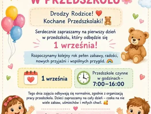 Przedszkole zaprasza na pierwszy dzień nowego roku szkolnego