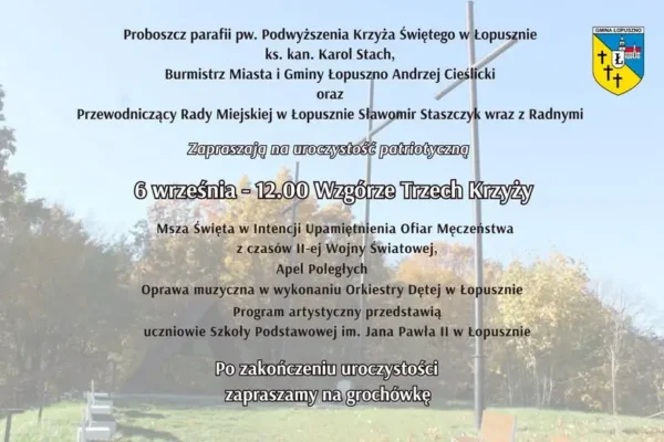 Uroczystość patriotyczna na Wzgórzu Trzech Krzyży w Łopusznie – 6 września