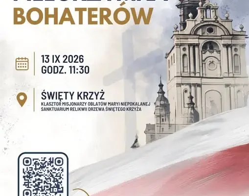 Pielgrzymka Bohaterów na Świętym Krzyżu – 165. rocznica manifestacji patriotycznej