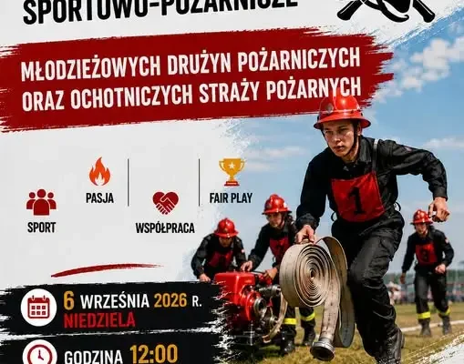 Gminne Zawody Sportowo-Pożarnicze w Masłowie Pierwszym już w niedzielę