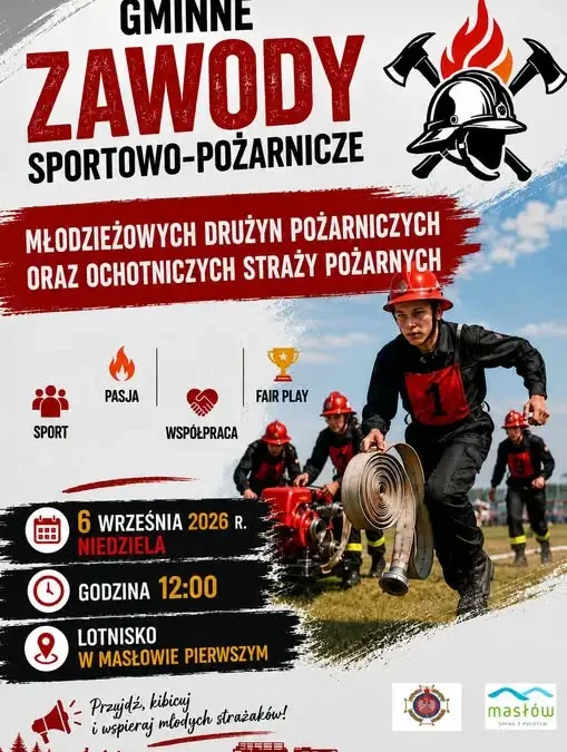 Gminne Zawody Sportowo-Pożarnicze w Masłowie Pierwszym już w niedzielę