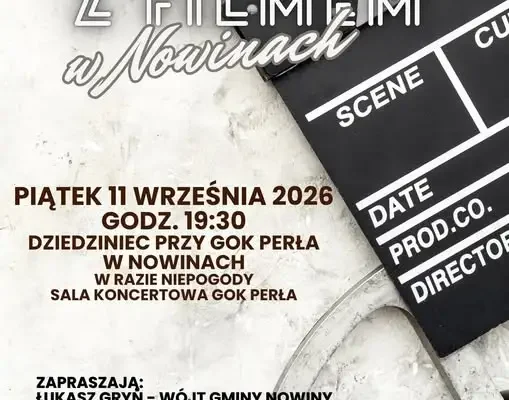 Jesienne Spotkanie z Filmem w Nowinach – już w piątek 11 września