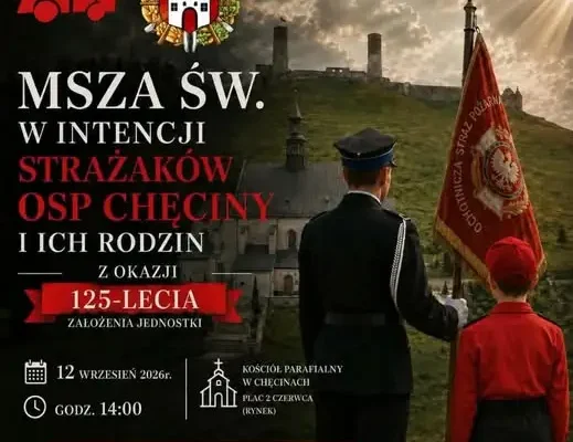 125-lecie OSP Chęciny – Msza Święta i ślubowanie Młodzieżowej Drużyny Pożarniczej