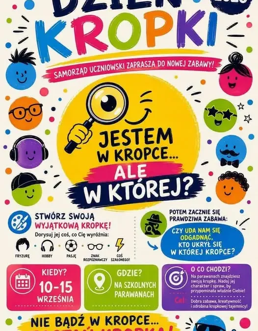 Dzień Kropki 2026 – Samorząd Uczniowski zaprasza do wspólnej zabawy