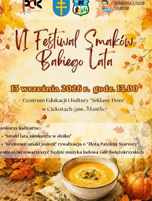VI Festiwal Smaków Babiego Lata w Ciekotach – już dziś!