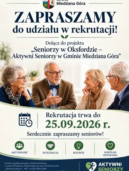 Miedziana Góra: rusza rekrutacja seniorów do projektu „Seniorzy w Oksfordzie”