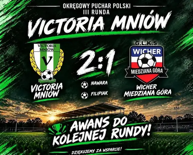 Victoria Mniów wygrywa z Wicherem Miedziana Góra 2:1 w Okręgowym Pucharze Polski