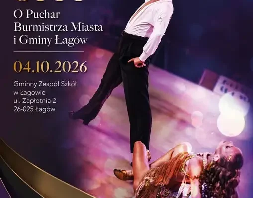 V Ogólnopolski Turniej Tańca Towarzyskiego o Puchar Burmistrza Gminy Łagów – 4 października 2026