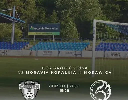 Sportowa niedziela w Morawicy: Moravia Kopalnia II zagra z GKS Gród Ćmińsk