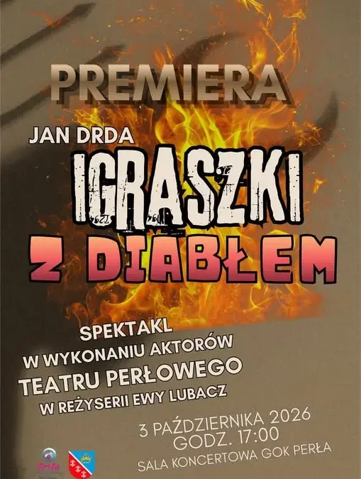 Igraszki z diabłem – teatralna premiera w GOK Perła już 5 października