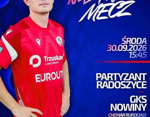 GKS Nowiny zagra w Radoszycach w IV rundzie Okręgowego Pucharu Polski