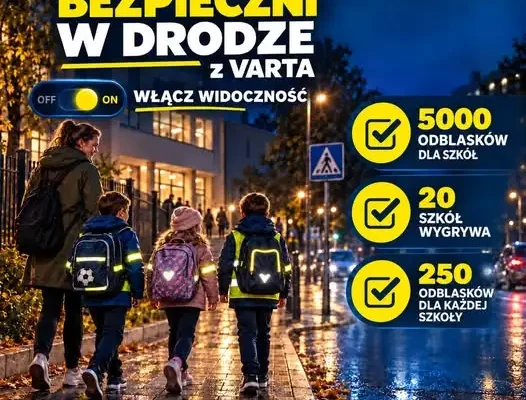 VARTA rozdaje 5000 odblasków szkołom podstawowym – trwa konkurs „Bezpieczni w drodze”