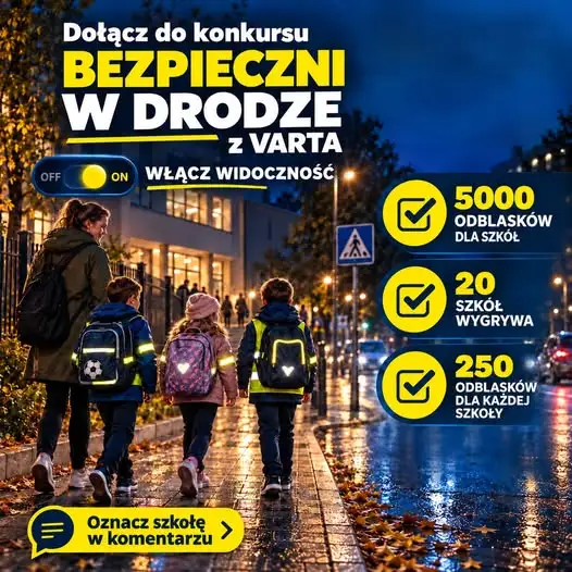 VARTA rozdaje 5000 odblasków szkołom podstawowym – trwa konkurs „Bezpieczni w drodze”