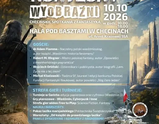 Chęciny zapraszają na festiwal fantastyki – Poza Horyzont Wyobraźni już 10 października