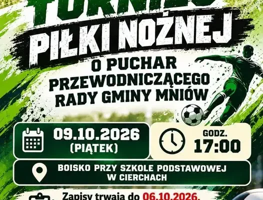 Turniej piłki nożnej o Puchar Przewodniczącego Rady Gminy Mniów – zapisy do 6 października