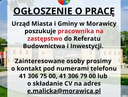 Praca w Urzędzie Miasta i Gminy Morawica – zastępstwo w Referacie Budownictwa i Inwestycji