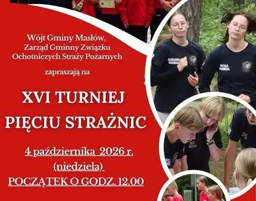 XVI Turniej Pięciu Strażnic w Gminie Masłów – już w niedzielę!