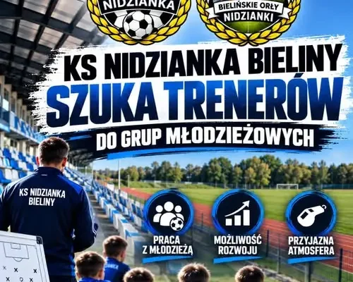 KS Nidzianka Bieliny szuka trenerów dla grup młodzieżowych