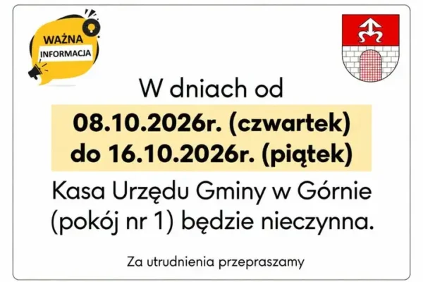 Kasa Urzędu Gminy w Górnie nieczynna do 16 października