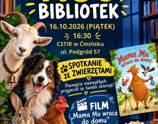 Noc Bibliotek w Ćmińsku – zwierzęta, film i popcorn już 16 października