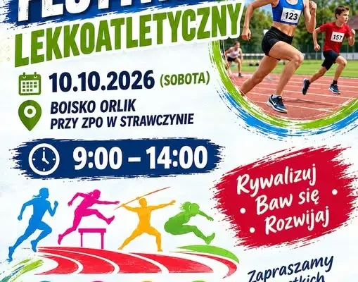 Festiwal Lekkoatletyczny „Aktywny Orlik” w Strawczynie – 10 października