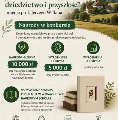 XVIII edycja konkursu „Polska wieś – dziedzictwo i przyszłość” – szansa dla badaczy i regionalistów