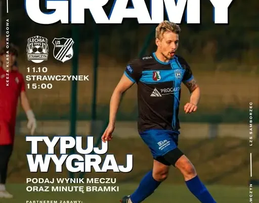 Typer Lechii Strawczyn: typuj wynik i wygraj pizzę