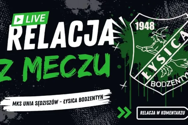 MKS Unia Sędziszów kontra Łysica Bodzentyn – mecz o 15:00