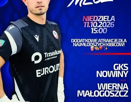 GKS Nowiny zagra z Wierną Małogoszcz. Atrakcje dla dzieci i losowanie nagród