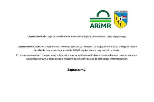 Pomoc w składaniu wniosków o dopłaty do nawozów i oleju napędowego w Łopusznie