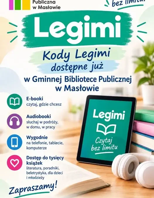 Legimi w Gminnej Bibliotece Publicznej w Masłowie – darmowe kody dla czytelników