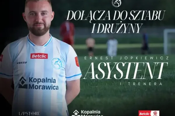 Ernest Jopkiewicz nowym trenerem w sztabie Moravii Kopalni Morawica