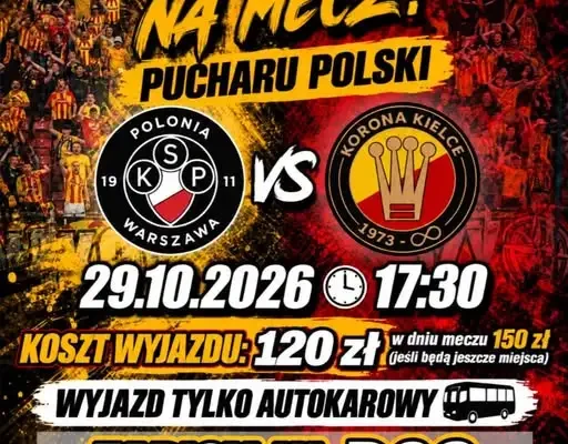 Koroniarze jadą do Warszawy na mecz o Puchar Polski – zapisy trwają