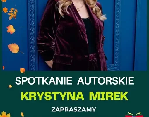 Krystyna Mirek spotka się z czytelnikami w Miedzianej Górze