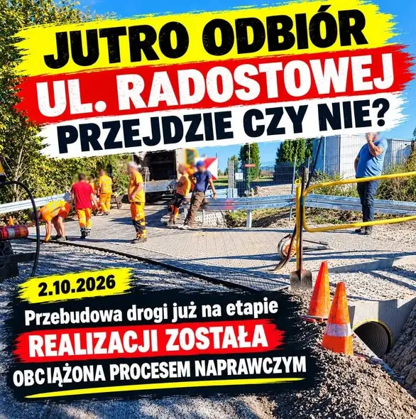 Odbiór ul. Radostowej już jutro – czy inwestycja przejdzie bez zarzutu?