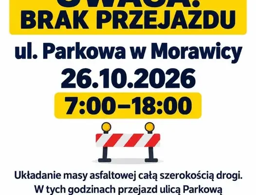 Ulica Parkowa w Morawicy zamknięta 26 października – układanie asfaltu