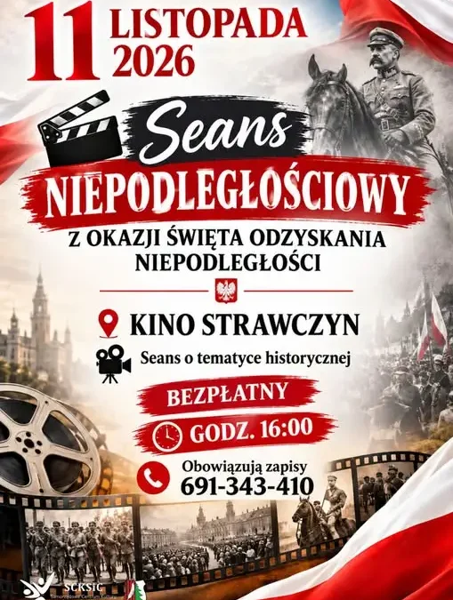 Kino Strawczyn zaprasza na bezpłatny seans niepodległościowy 11 listopada