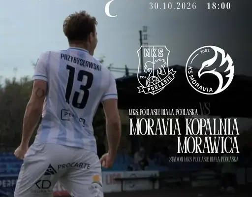 MKS Podlasie zmierzy się z Moravią w 15. kolejce Betclic III Ligi