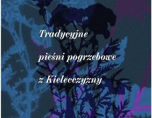 Warsztaty śpiewu pieśni żałobnych w zabytkowej kaplicy w Kielcach