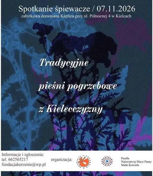 Warsztaty śpiewu pieśni żałobnych w zabytkowej kaplicy w Kielcach
