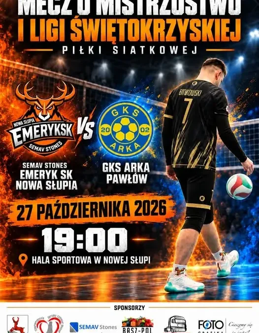 Siatkówka: Emeryk SK Nowa Słupia podejmuje GKS Arkę Pawłów w meczu I Ligi Świętokrzyskiej